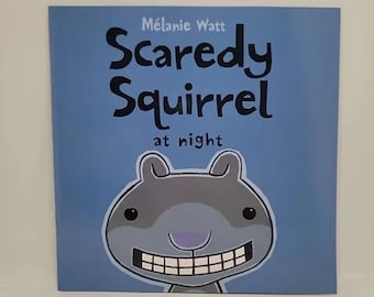 Scaredy Squirrel at Night Paperback – Picture Book, August 1, 2012 by Mélanie Watt (Author, Illustrator) Book 4 of 9: Scaredy Squirrel