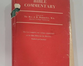 The One Volume Bible Commentary Hardcover – August 1, 1978 - 39th Printing by Rev. J. R. Dummelow (M.A. Cambridge) (Editor) - Religious Hist