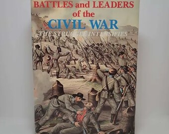 Battles and Leaders of the Civil War Vol. 2: Struggle Intensifies Hardcover – April 1, 1985 by Century Magazine (Editor)