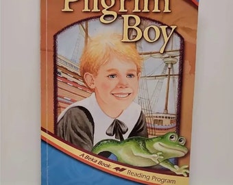 Pilgrim Boy (A Beka Book Reading Program) Paperback – January 1, 2006 by Matilda Nordtvedt - Travel to the New World with Edward, a nine-y