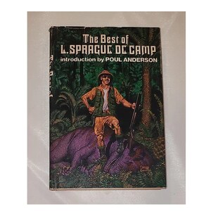 The Best of L. Sprague de Camp by Poul Anderson - Vintage Hardcover 1978