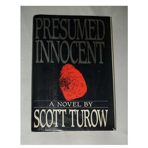 Presumed Innocent: A Novel by Scott Turow - Vintage Hardcover 1987