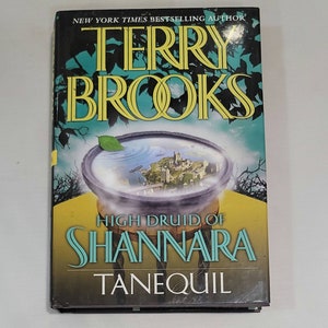 High Druid of Shannara Tanequil by Terry Brooks - Hardcover 2004 - Classic Epic Fantasy Books Fantasy Fiction Sci-fi Novels Science Fiction