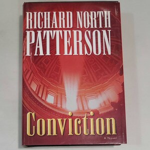 Conviction by Richard North Patterson - Hardcover 2005 Classic Crime Fiction Bovels Murder Mystery Books Detective Sleuth Hardboiled Mystery