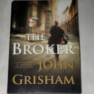 The Broker by John Grisham - Hardcover 2005