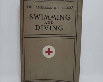 The American Red Cross Swimming and Diving Paperback – January 1, 1938 Discusses the history and techniques of swimming and diving, safe