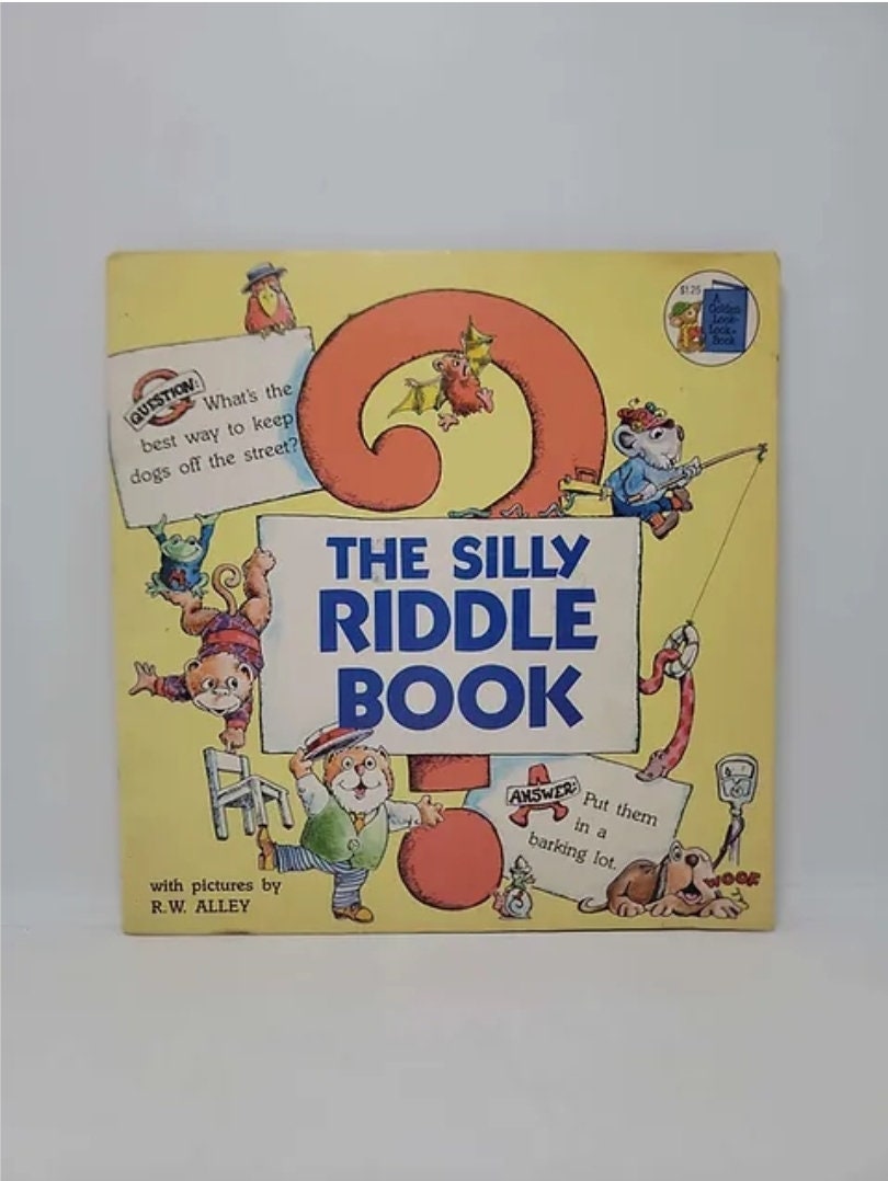 The Silly Riddle Book look-look Paperback January 1, 1981 by R.w. Alley ...