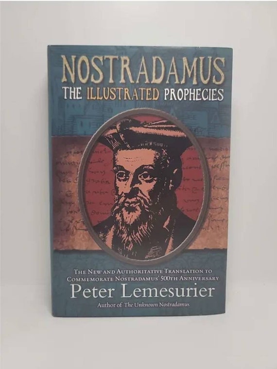 Nostradamus: the Illustrated Prophecies Hardcover – October