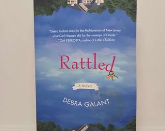 Rattled: A Novel Paperback – April 3, 2007 by Debra Galant Set in the fictional subdivision of Galapagoes Estates," Rattled is a very f