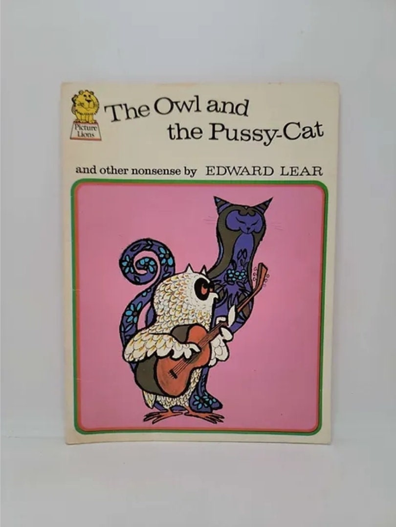 The Owl and the Pussy-Cat and other nonsense by Edward Lear - 1969 Paperback