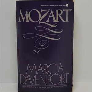 Mozart Mass Market Paperback – January 1, 1979 by Marcia Davenport (Author), Illustrated (Illustrator) - A vivid and convincing portrait o