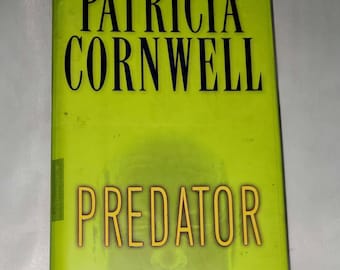 Predator by Patricia Cornwell - Hardcover 2005