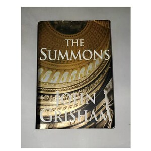 The Summons by John Grisham - Hardcover 2002