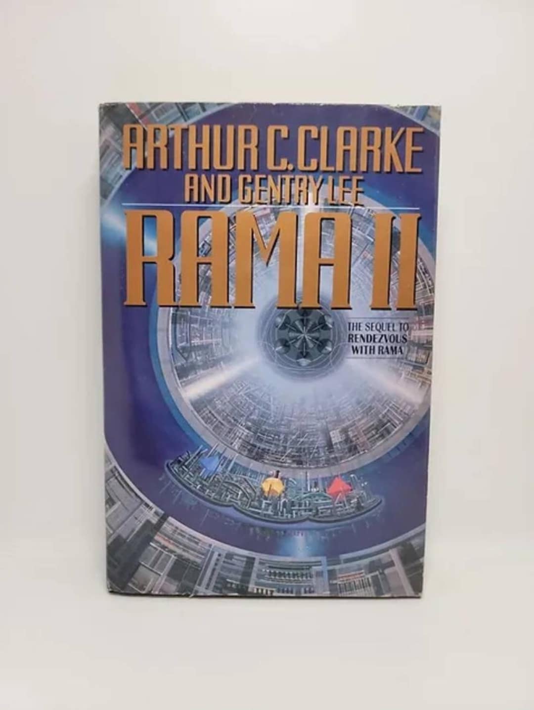 Rama II: the Sequel to Rendezvous With Rama Hardcover – November 1