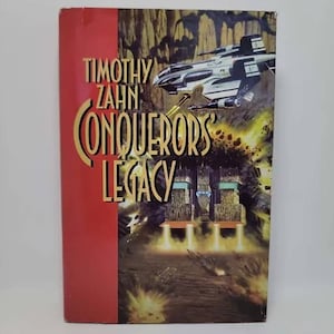 Conqueror&#39;s Legacy Hardcover – January 1, 1996 by Timothy Zahn Hugo Award-winner and #1 New York  Times bestselling author Timothy Zahn