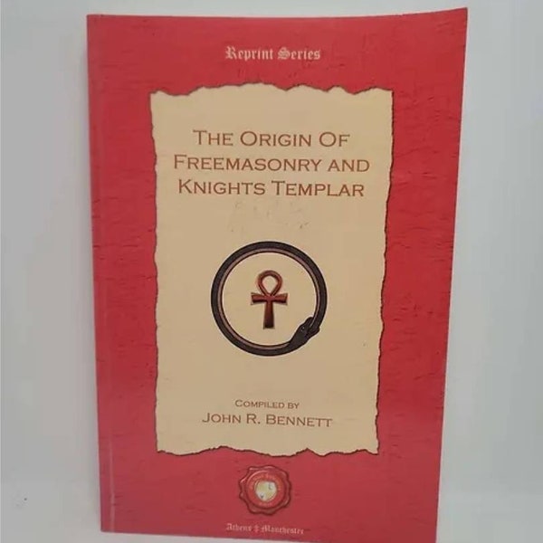 The Origin of Freemasonry and Knights Templar Paperback – October 7, 2011 by John R. Bennett The true history of Freemasonry is much lik