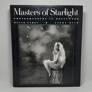 Masters of Starlight: Photographers in Hollywood Hardcover – January 1, 1988 by David Fahey (Author), Linda Rich (Author)