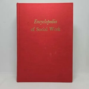 Encyclopedia of Social Work - Hardcover 1977