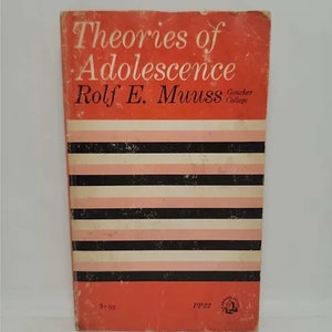 Theories of Adolescence Paperback – January 1, 1965 by Rolf E. Nuuss "Theories of Adolescence" by Rolf E. Muuss is a comprehensive and i