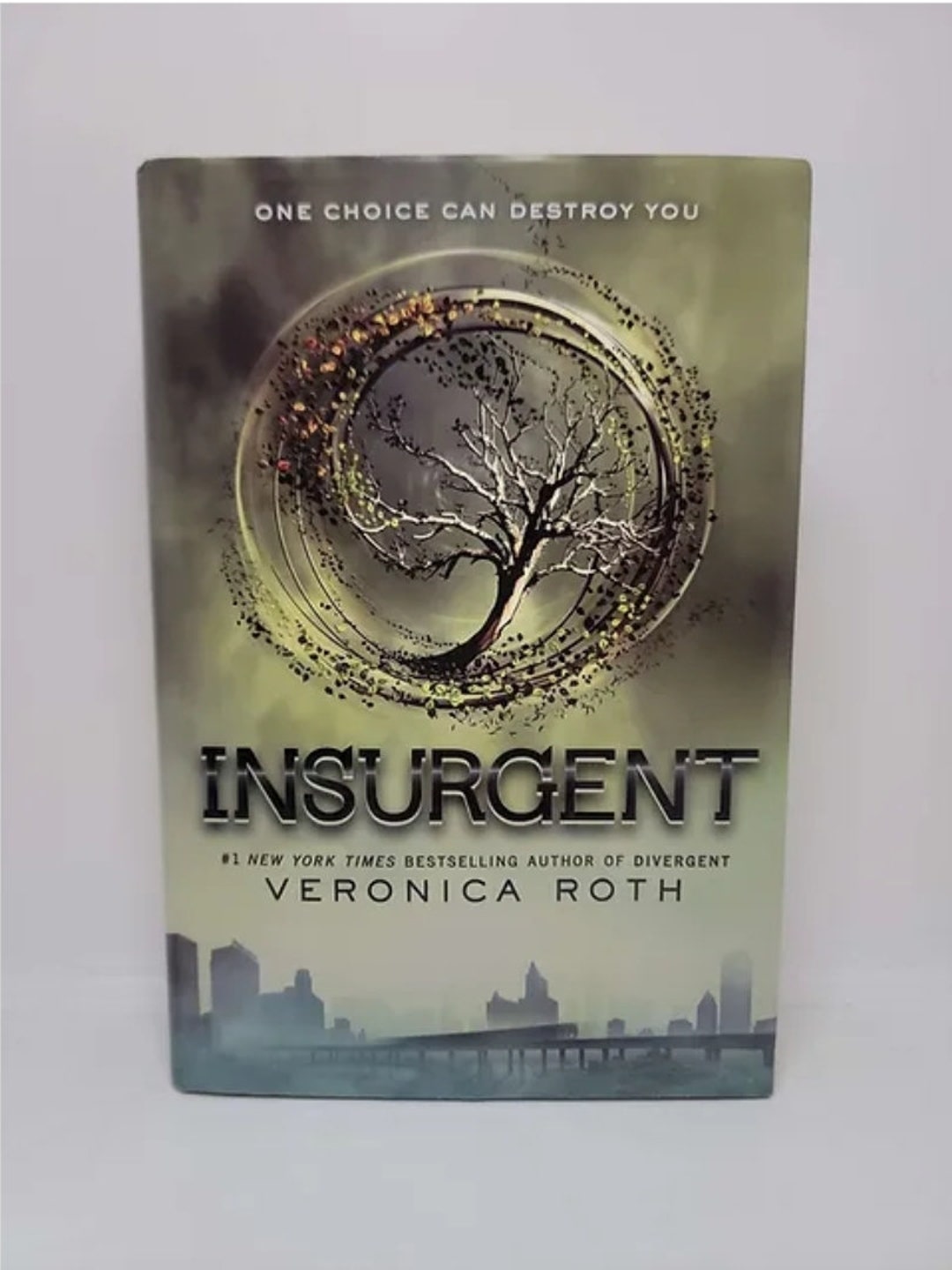 Veronica Roth Insergent Insurgent by Veronica Roth - Hardcover - One Choice Can Destroy You ...