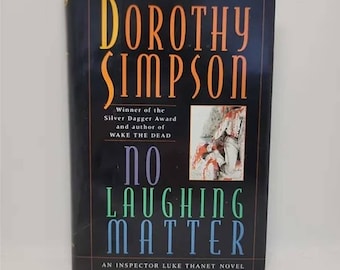 No Laughing Matter: An Inspector Luke Thanet Mystery Hardcover – January 1, 1993 by Dorothy Simpson Book 12 of 15 The Inspector Thanet Mys