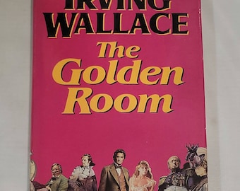 The Golden Room by Irving Wallace - Vintage Hardcover 1989