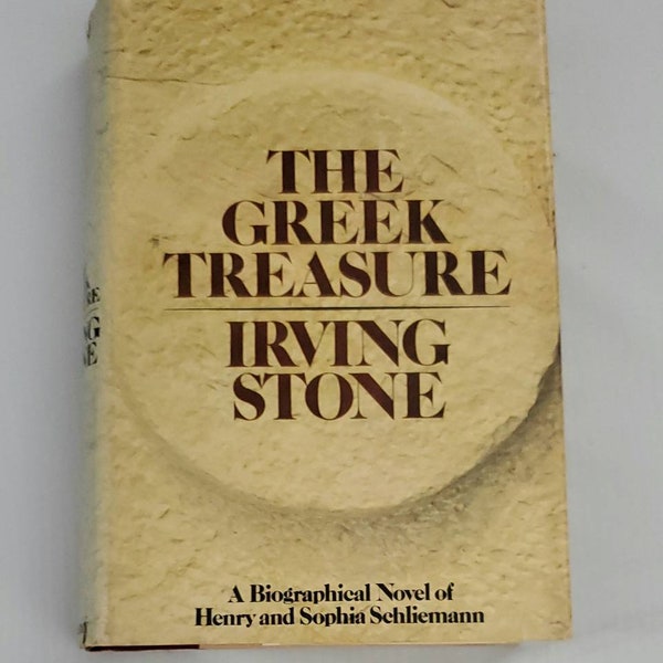 The Greek Treasure by Irving Stone - Vintage Hardcover 1975