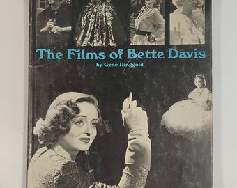 The films of Bette Davis Hardcover – January 1, 1966 by Gene Ringgold- Vintage Film Books Classical Cinema History of Hollywood Actresses