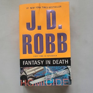 Fantasy in Death by J.D. Robb - 2010 Paperback- Mystery Fiction Novels Suspense Thriller Crime Fiction Books Suspense Murder Fiction Book