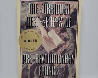 The Forbidden Best-Sellers of Pre-Revolutionary France Paperback – April 17, 1996 by Robert Darnton