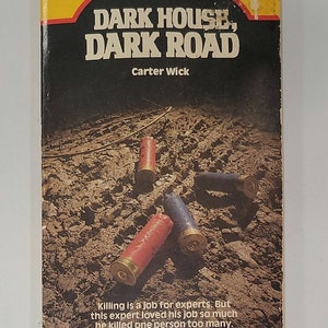 Dark House Dark Road Paperback – January 1, 1982 by Carter Wick - Vintage Mystery Fiction Reading Books Classic Mystery Novels Hardboiled My