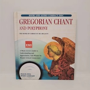 Gregorian Chant & Polyphony Book Audio CD 1995 Monks L&#39;Abbaye du Bec-Hellouin Gregorian Chant and Polyphony A Music Lover&#39;s Guide to