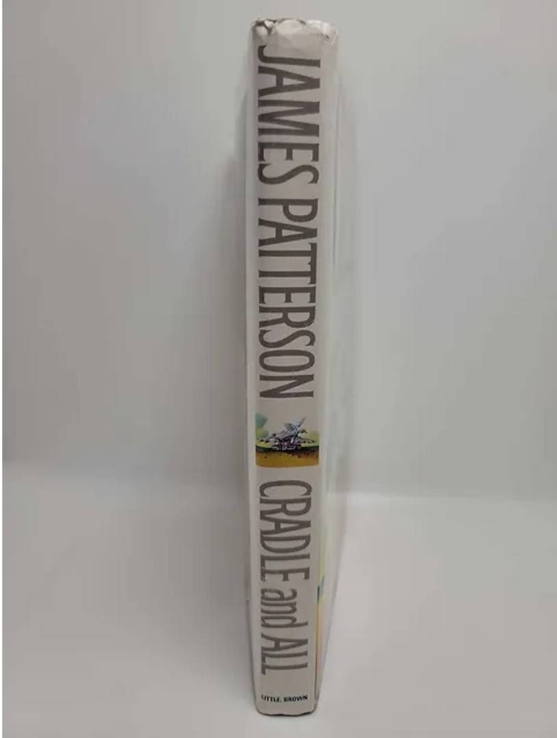 Cradle and All Hardcover May 1, 2000 by James Patterson Two Teenage Girls  Claim That They Are Pregnant Virgins. but Only One is Carryin 