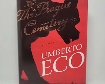 The Prague Cemetery Hardcover – November 8, 2011 by Umberto Eco (Author), Richard Dixon (Translator) -Nineteenth-century Europe—from Turi