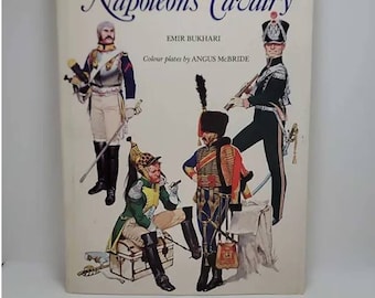 Napoleon's cavalry Hardcover – January 1, 1979 by Emir Bukhari