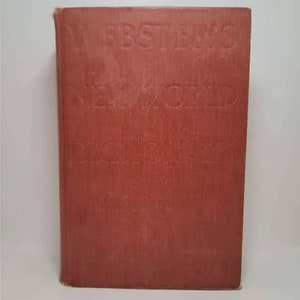 Webster&#39;s New World Dictionary of the American Language (College Edition) Hardcover – January 1, 1955 by David B. Guralnik (General Editors)