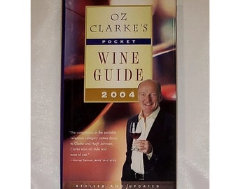 OZ Clarke's Pocket Wine Guide 2004 - Revised & Updated -Hardcover – November 2003