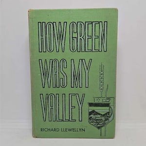 How Green Was My Valley Hardcover – January 1, 1940 by Richard Llewellyn