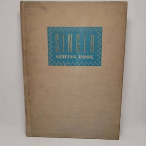 Singer Sewing Book Hardcover – January 1, 1959 by Nancy Brooks Picken This is a revised and enlarged edition.