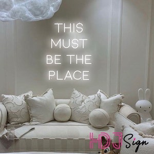 Este deve ser o lugar, letreiro de neon, arte de parede de neon, decoração de quarto, luzes de neon de LED, decoração de festa, decoração de parede de sala de bar, presente de inauguração de casa