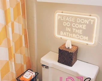 Please Don't Do Coke In The Bathroom Neon Sign,Wall Decor for Home Room Dorm,USB Neon Sign for Bedroom,3D Engrave Neon Art,Personalized gift