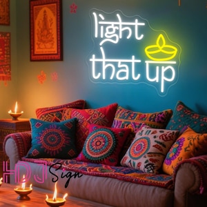 Light That Up Neon Sign,Custom Diwali Candle Neon Light,Hindu Festival Of Lights,Diwali Wall Art,Indian Home Decor,Diwali Decor,Diwali Gifts