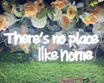 Custom "There's No Place Like Home" LED Neon Sign: Personalized Home Decor