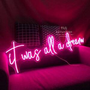 Details about   New It Was All A Dream Neon Light Sign Real Glass Bedroom Acrylic Decor 14" 