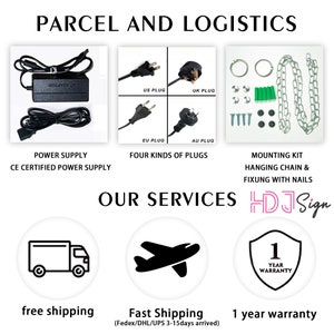 May include: Parcel and Logistics services offered by HDJ Sign.  The image shows a power supply, four types of plugs, a mounting kit with a chain and nails, a delivery truck, an airplane, and a 1 year warranty badge.