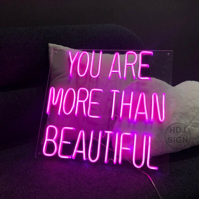 Custom Neon Sign You Are More Than Beautiful Neon Sign Bedroom Etsy