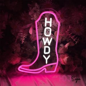 Placa de neon Howdy Boots, luz de neon personalizada de cowgirl ocidental, placas de decoração de festa de cowboy iluminadas, neon de salão, placa de neon de loja aberta, presentes personalizados