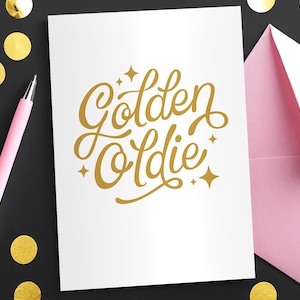 Carte de retraite d'anniversaire de typographie moderne | Lettres dorées, carte amusante « Golden oldie » pour grands-parents ou parents