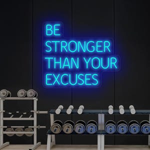 Letrero de neón Sé más fuerte que tus excusas, letrero de neón para gimnasio, letrero de neón motivacional, ideas de regalos para gimnasio, letrero de neón para entrenamiento físico, decoración de arte de pared para gimnasio