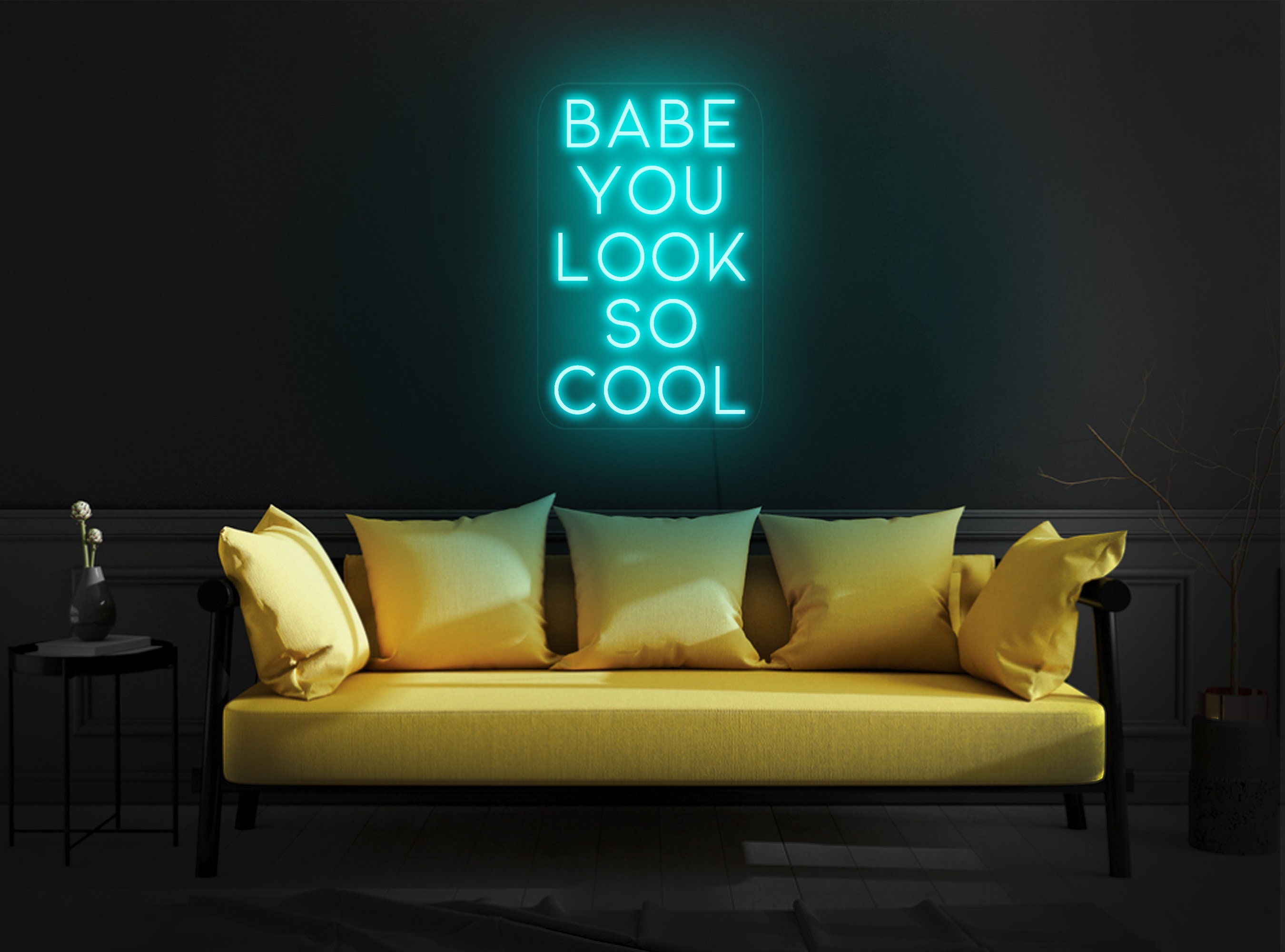 Babe you look so cool Neon Schild Led Schild für | Etsy
